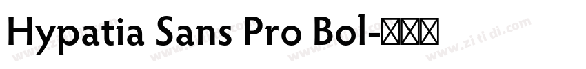 Hypatia Sans Pro Bol字体转换